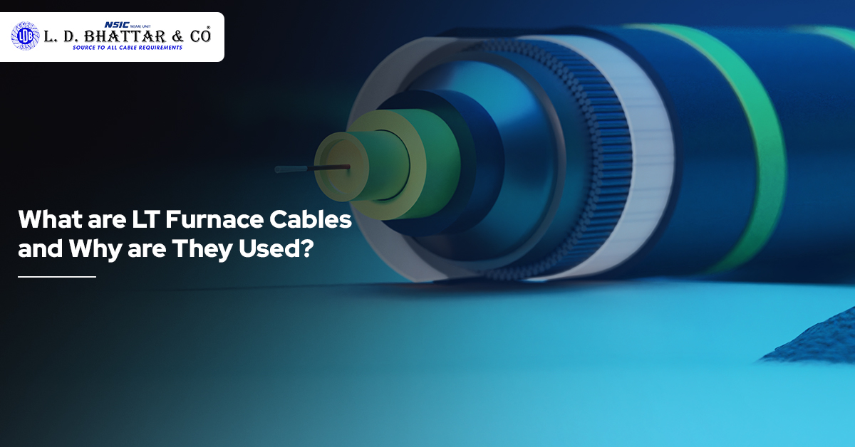 What are LT Furnace Cables and Why are They Used?