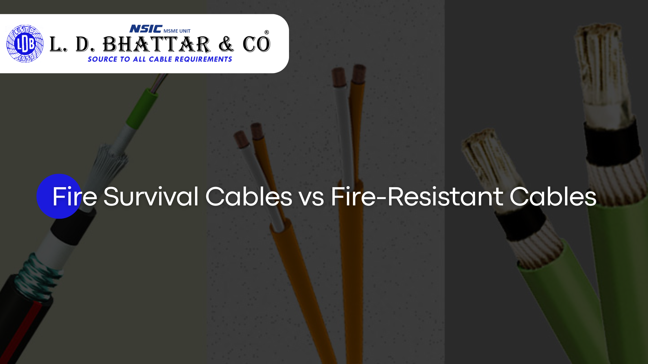 Fire Survival Cables vs Fire-Resistant Cables