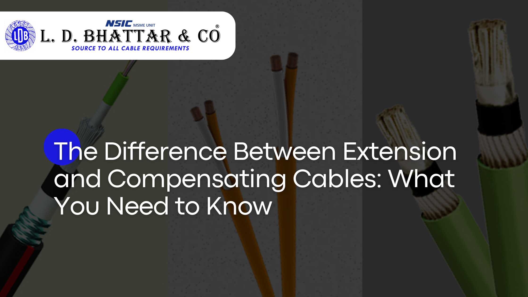 The Difference Between Extension and Compensating Cables What You Need to Know