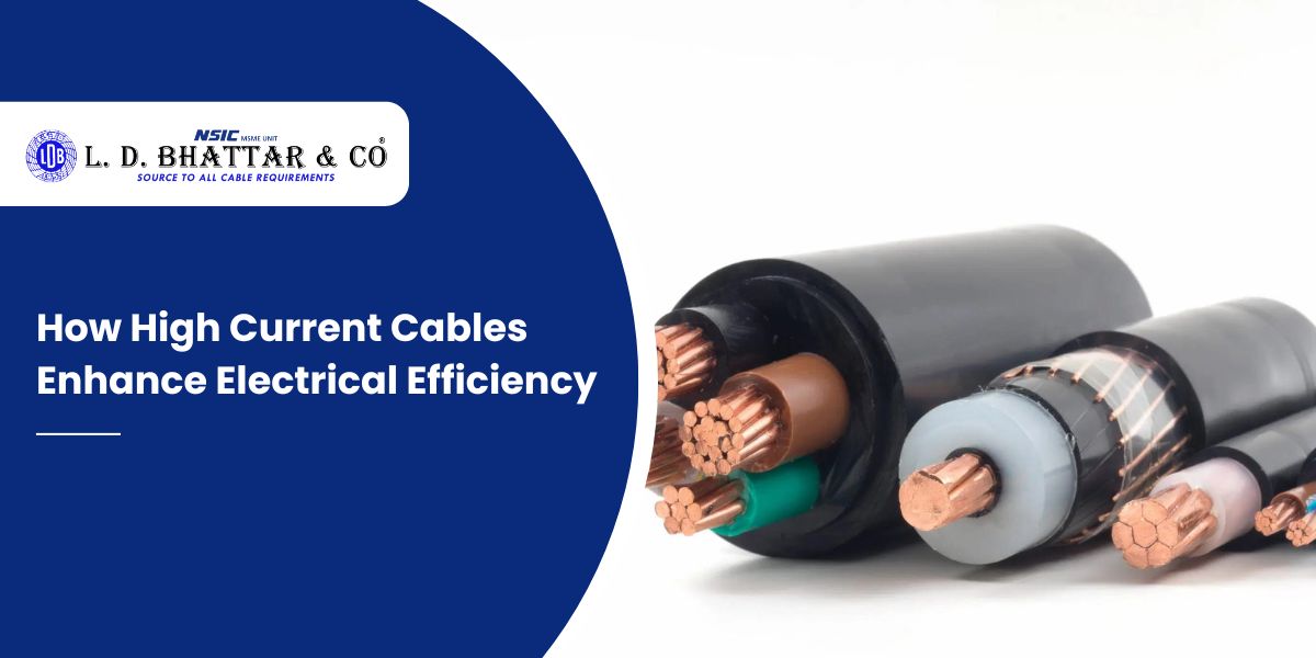 How High Current Cables Enhance Electrical Efficiency